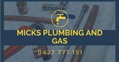 Mick’s Plumbing & Gas